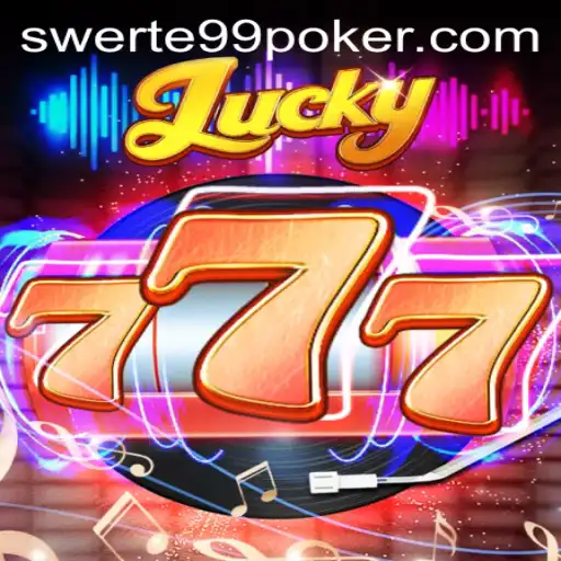 Discover the Thrills of Lucky777: Unveiling the Exciting World of SWERTE99